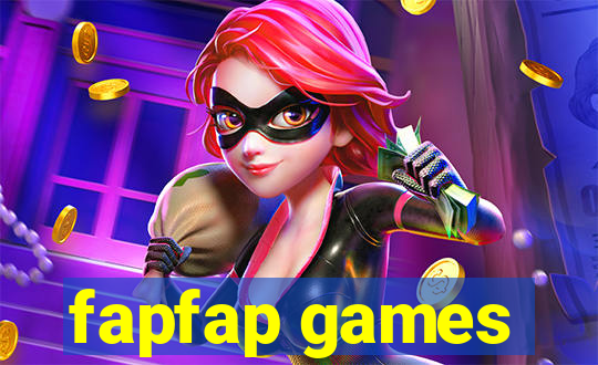 fapfap games